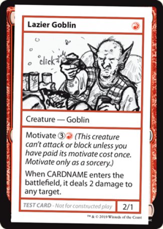 Lazier Goblin (2021 Edition) [Mystery Booster Playtest Cards] | North Game Den