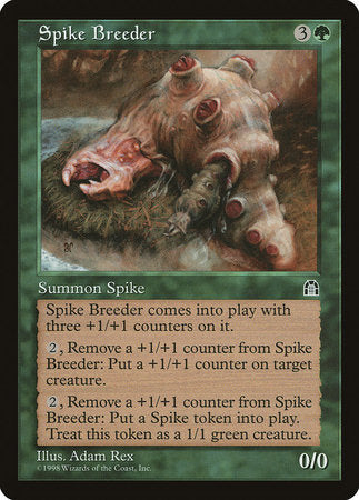 Spike Breeder [Stronghold] | North Game Den