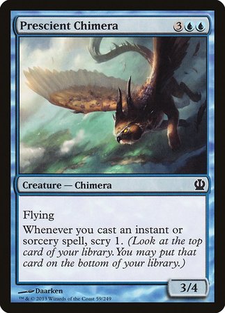 Prescient Chimera [Theros] | North Game Den