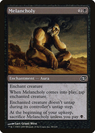 Melancholy [Planar Chaos] | North Game Den