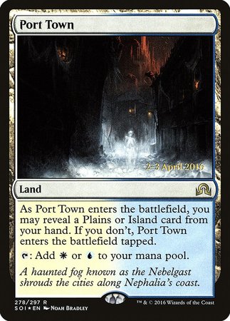Port Town [Shadows over Innistrad Promos] | North Game Den