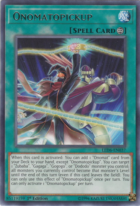 Onomatopickup [LED6-EN037] Rare | North Game Den