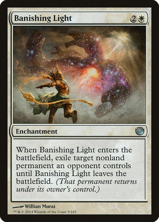 Banishing Light [Journey into Nyx] | North Game Den