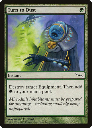 Turn to Dust [Mirrodin] | North Game Den