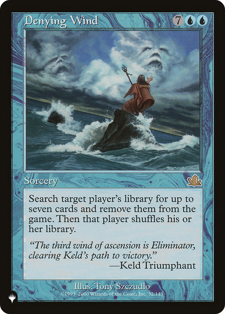 Denying Wind [The List] | North Game Den