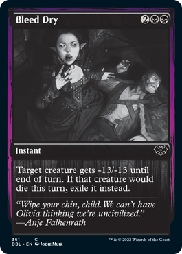 Bleed Dry [Innistrad: Double Feature] | North Game Den