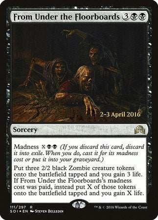 From Under the Floorboards [Shadows over Innistrad Promos] | North Game Den