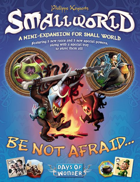 Small World Be Not Afraid | North Game Den
