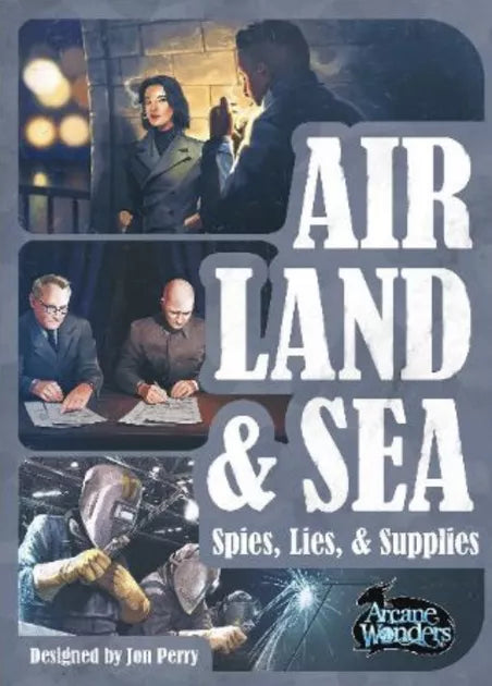Air, Land, & Sea: Spies, Lies, & Supplies | North Game Den